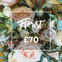 FLORIST CHOICE £70